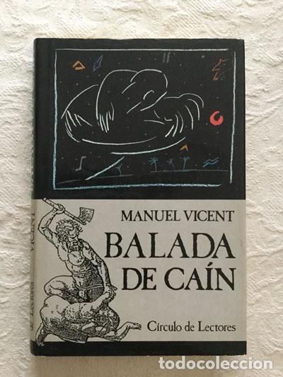 Libros: Balada de Cain - Manuel Vicent - Foto 1
