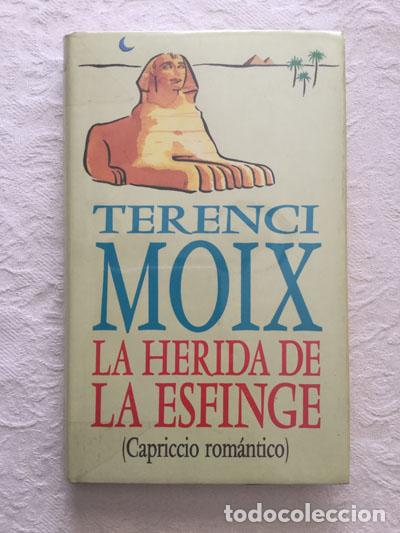 Libros: La herida de la esfinge - Terenci Moix - Foto 1