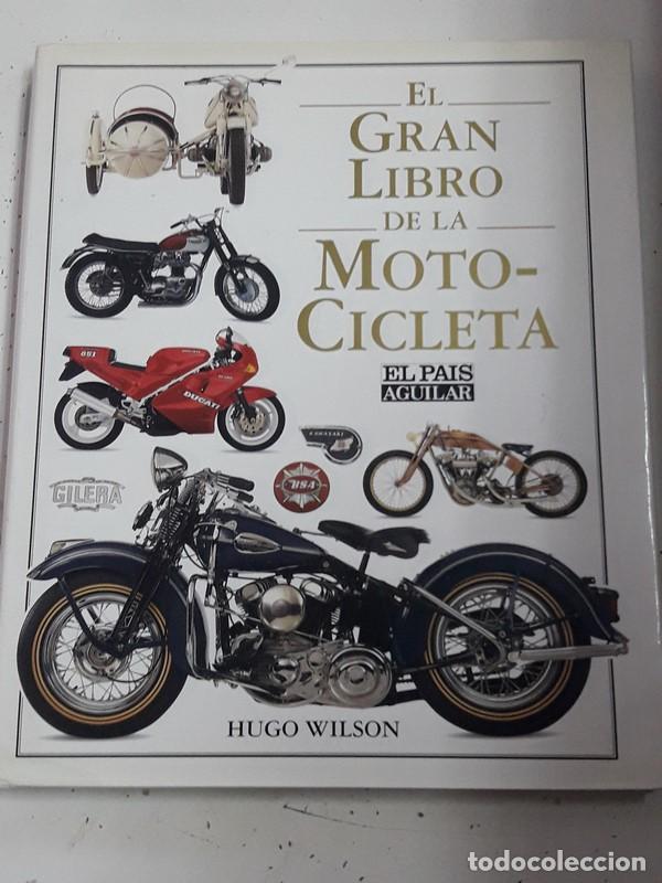 Libros: El Gran Libro de la Motocicleta - Hugo Wilson - Foto 1