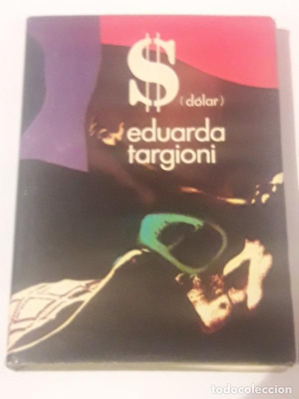 Libros: DOLAR - Eduardo Targioni - Foto 1
