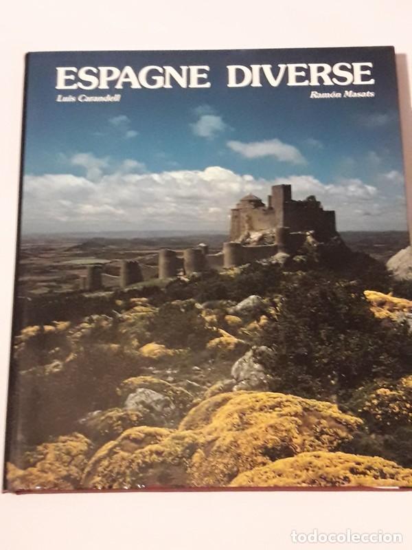 Libros: Espagne Diverse - Luis Carandell. Ram&oacute;n Masats - Foto 1
