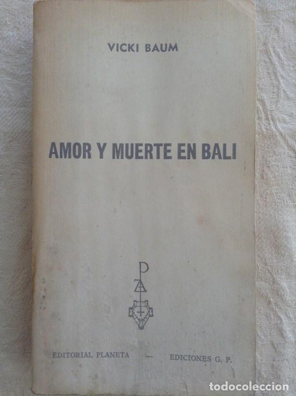 Libros: Amor y muerte en Bali - Vicki Baum - Foto 1