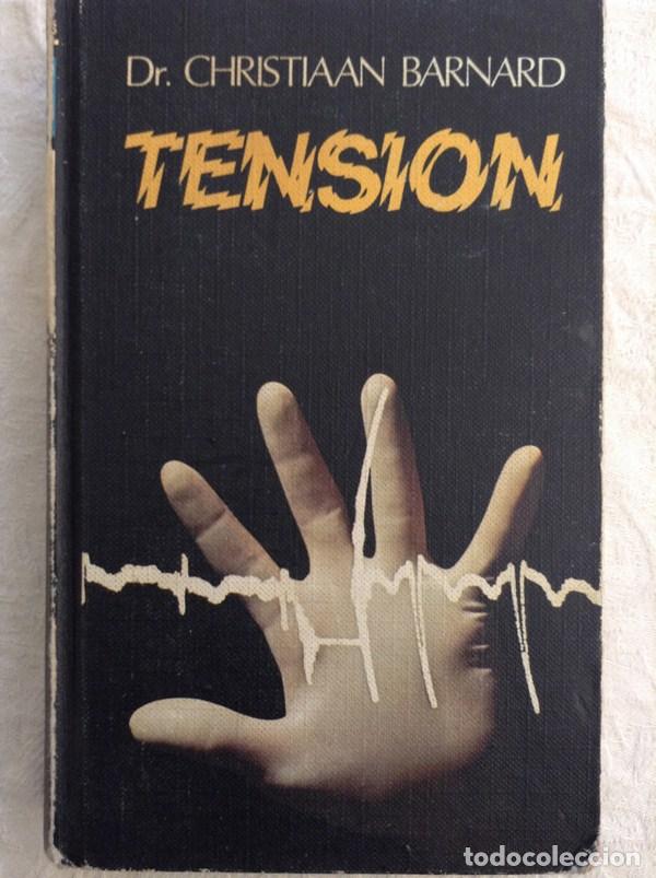 Libros: Tensi&oacute;n - Dr. Christiaan Barnard - Foto 1