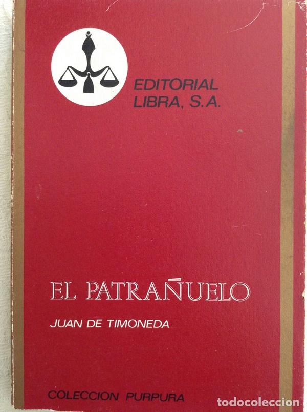Libros: El patra&ntilde;uelo - Juan de Timoneda - Foto 1