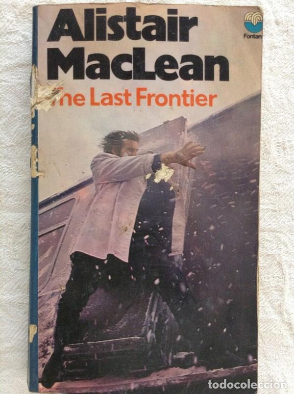 Libros: The last frontier - Alistair MacLean - Foto 1