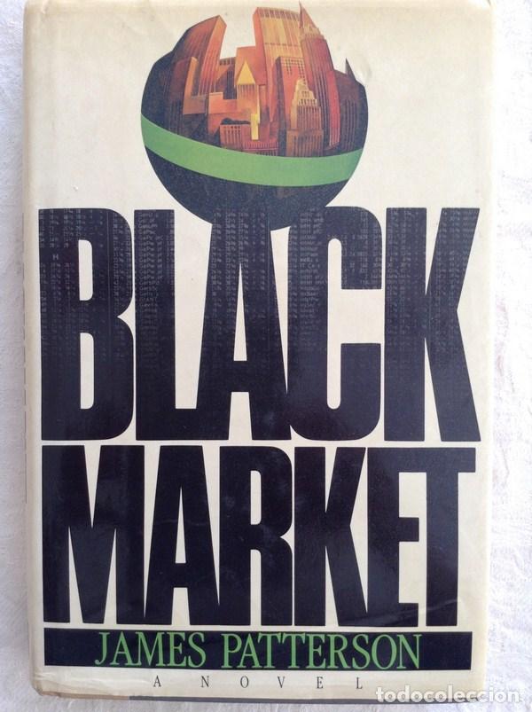 Libros: Black Market - James Patterson - Foto 1