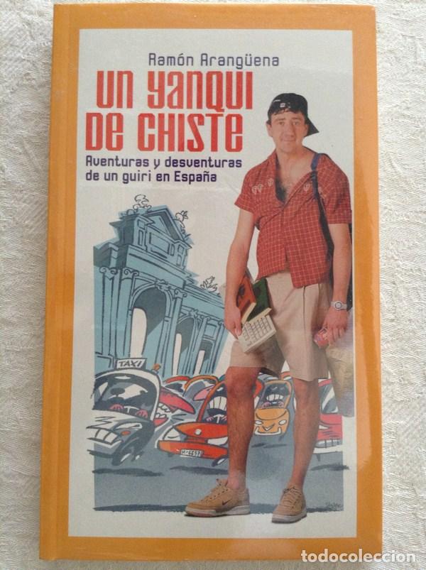 Libros: Un yanqui de chiste - Ram&oacute;n Arang&uuml;ena - Foto 1