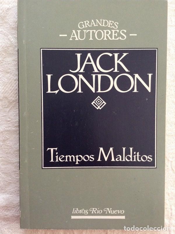 Libros: Tiempos malditos - Jack London - Foto 1