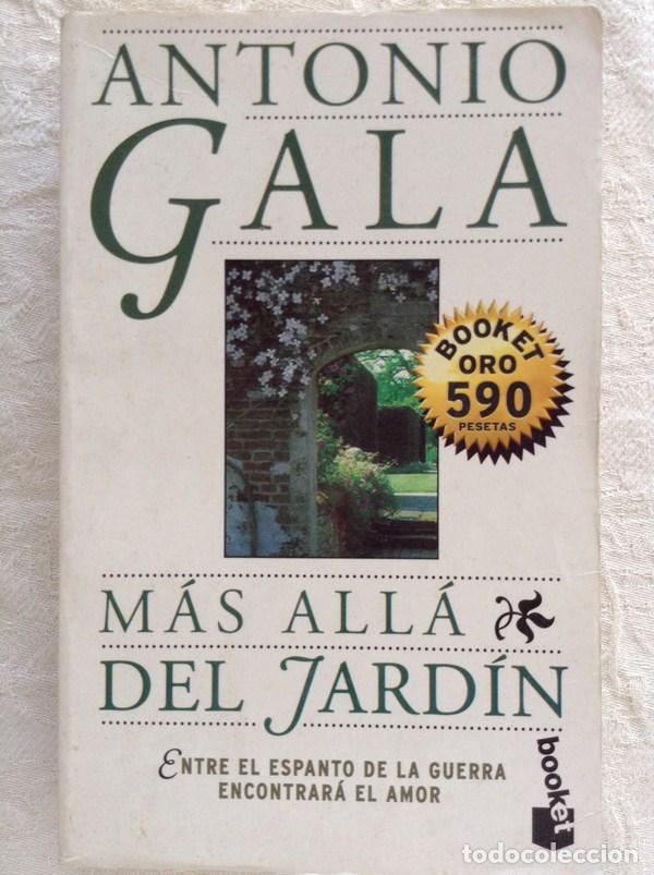 Libros: M&aacute;s all&aacute; del jard&iacute;n - Antonio Gala - Foto 1