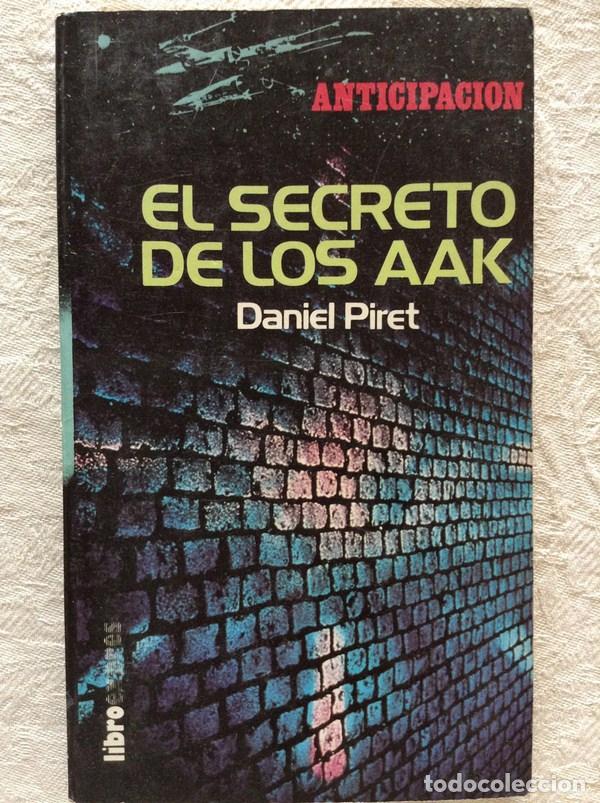 Libros: El secreto de los AAK - Daniel Piret - Foto 1