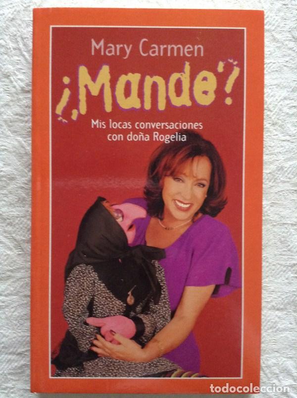 Libros: Mande? - Mary Carmen - Foto 1