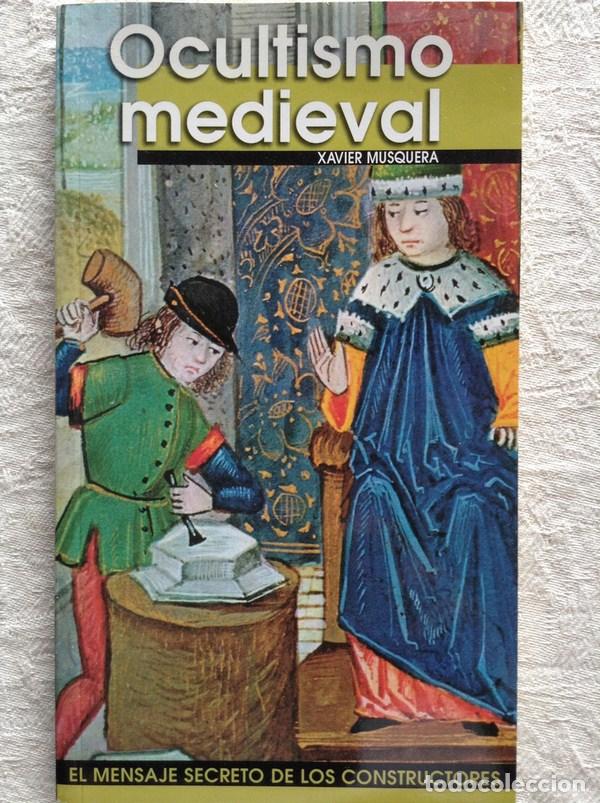 Libros: Ocultismo medieval - Xavier Musquera - Foto 1