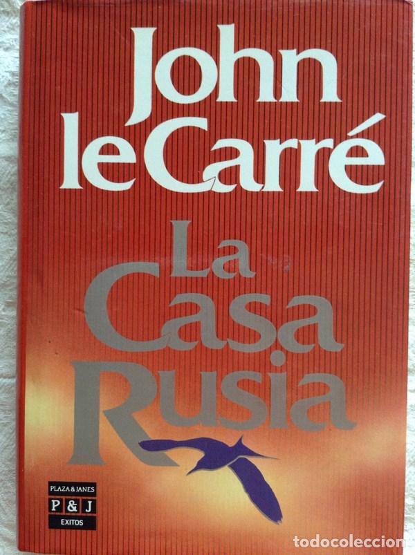 Libros: La casa de Rusia - John le Carr&eacute; - Foto 1