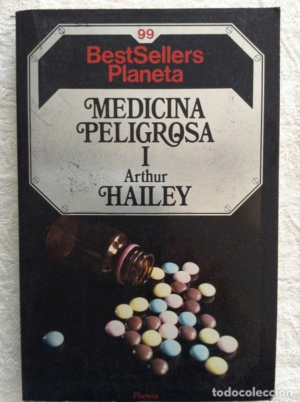 Libros: Medicina peligrosa (I) - Arthur Hailey - Foto 1