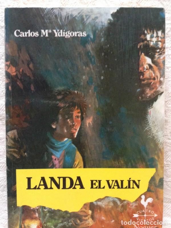 Libros: Landa el val&iacute;n - Carlos M&ordf; Ydigoras - Foto 1