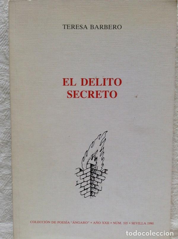 Libros: El delito secreto - Teresa Barbero - Foto 1