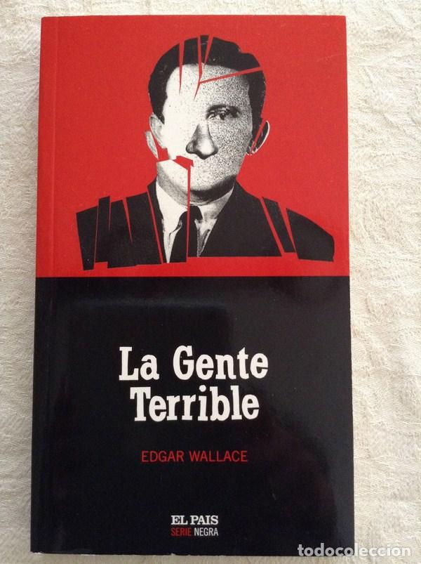 Libros: La gente terrible - Edgar Wallace - Foto 1