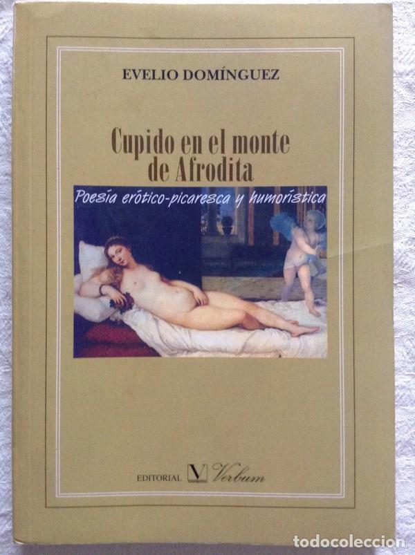 Libros: Cupido en el monte de Afrodita - Evelio Dom&iacute;nguez - Foto 1