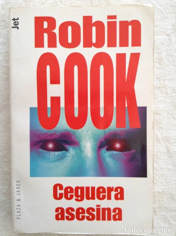 Libros: Ceguera asesina - Robin Cook - Foto 1