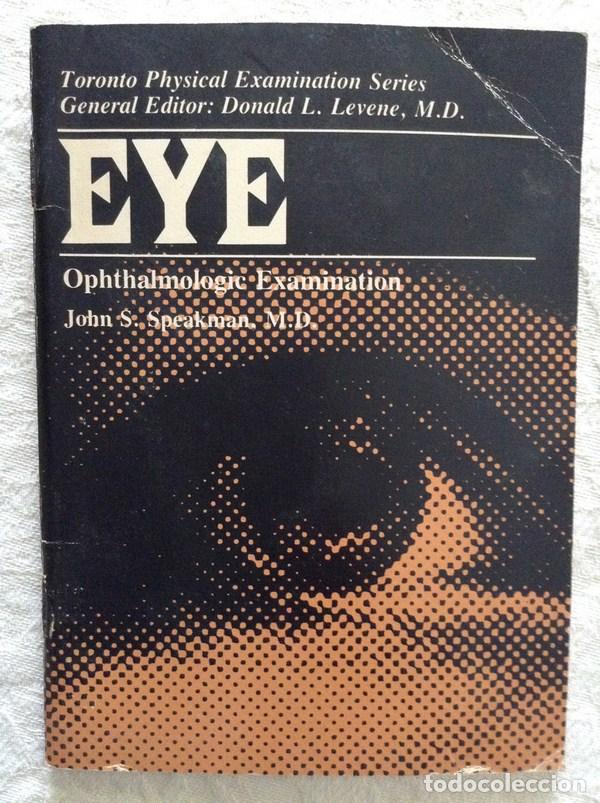 Libros: Eye. Ophthalmologic Examination - John S. Speakman - Foto 1