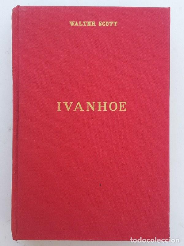 Libros: IVANHOE - SCOTT, Walter - Foto 1