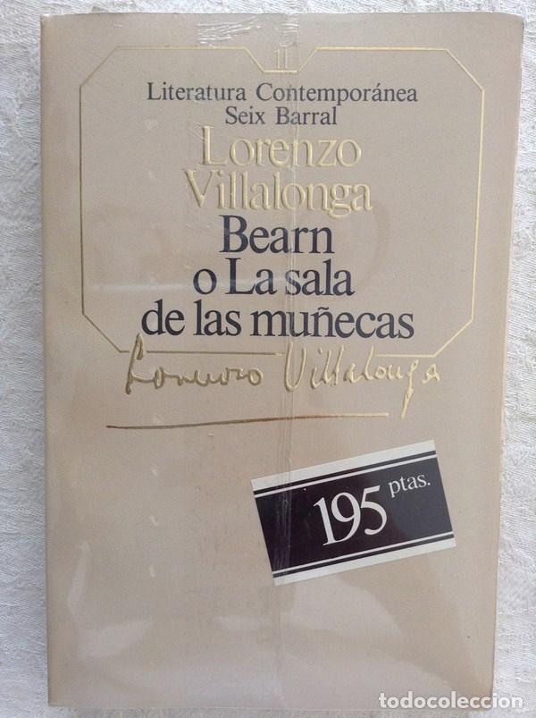 Libros: Bearn o La sala de las mu&ntilde;ecas - Lorenzo Villalonga - Foto 1