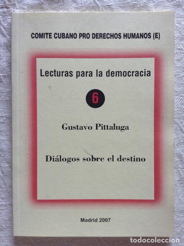 Libros: Di&aacute;logos sobre el Destino - Gustavo Pittaluga - Foto 1