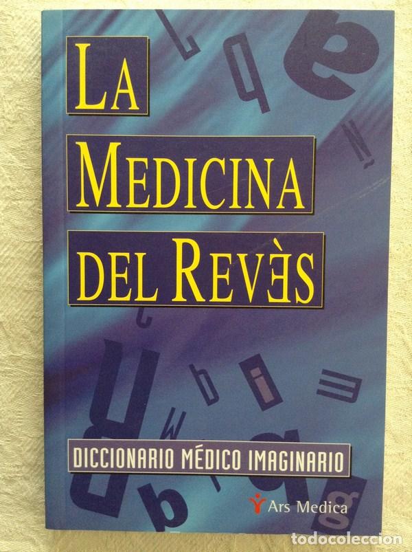 Libri di seconda mano: La medicina del rev&eacute;s
