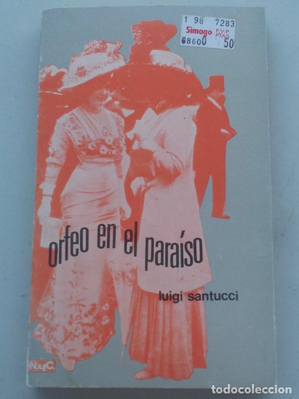 Libros: Orfeo en el para&iacute;so - Santucci, Luigi - Foto 1