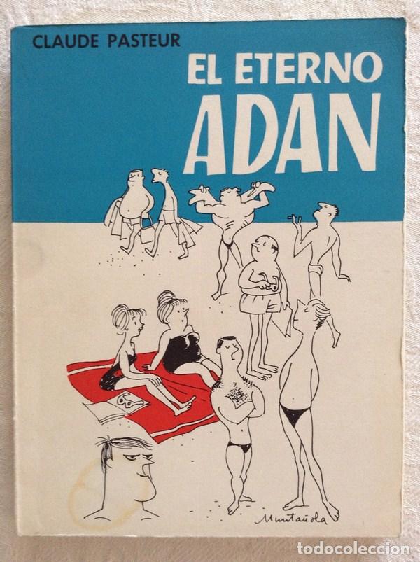 Libros: El eterno Adan - Claude Pasteur - Foto 1