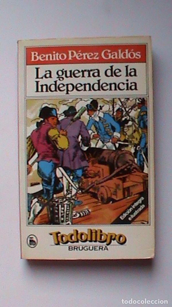 Libros: La guerra de la Independencia - Benito P&eacute;rez Gald&oacute;s - Foto 1