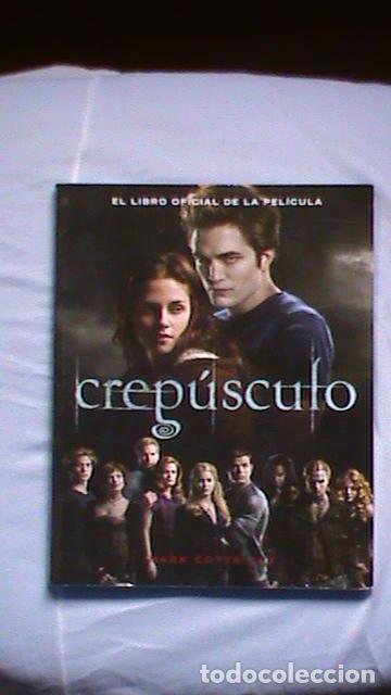 Libros: Crep&uacute;sculo. El libro oficial de la pel&iacute;cula. - Mark Cotta Vaz - Foto 1