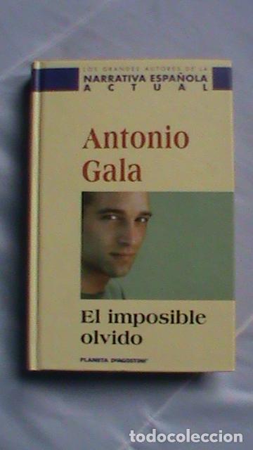 Libros: El imposible olvido - Antonio Gala - Foto 1