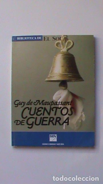 Libros: Cuentos de guerra - Guy de Maupassant - Foto 1
