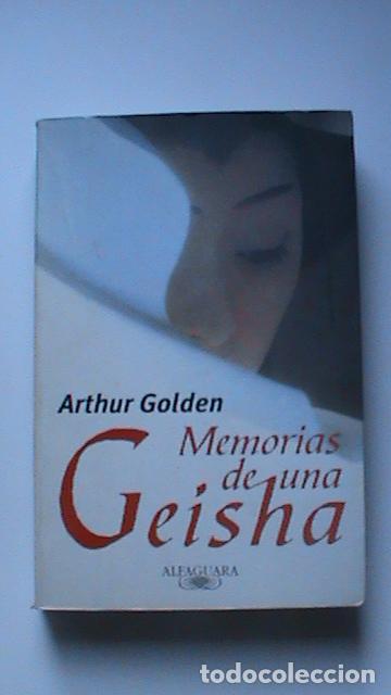Libros: Memorias de una Geisha - Arthur Golden - Foto 1