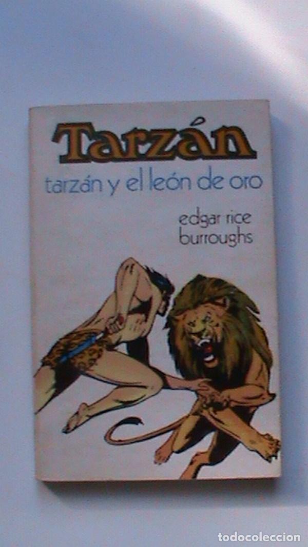 Libros: Tarz&aacute;n y el le&oacute;n de oro - Edgar Rice Burroughs - Foto 1