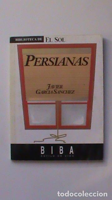 Libros: Persianas - Javier Garc&iacute;a S&aacute;nchez - Foto 1
