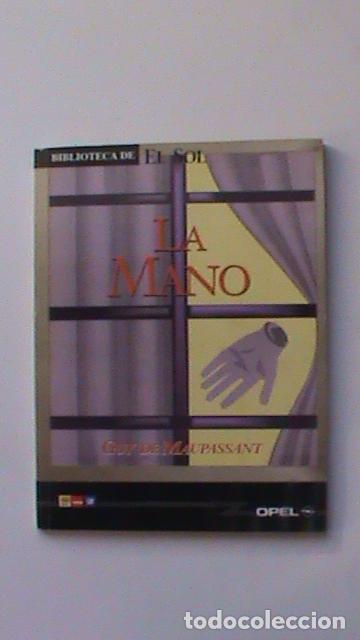 Libros: La mano - Guy de Maupassant - Foto 1