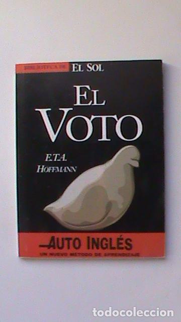 Libros: El voto - E.T.A. Hoffmann - Foto 1