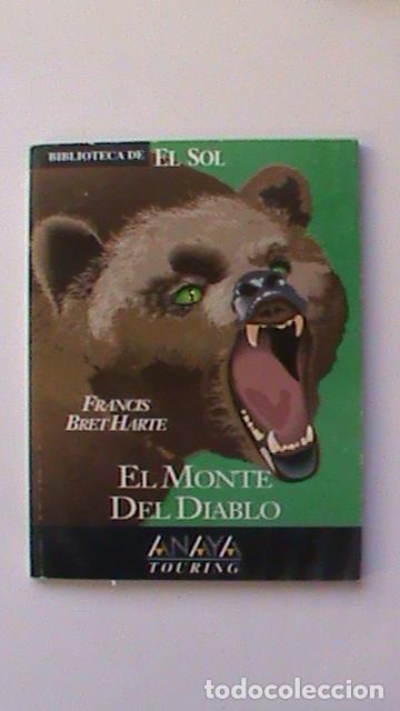 Libros: El monte del Diablo y otros relatos - Francis Bret Harte - Foto 1