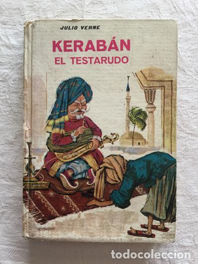 Libros: Kerab&aacute;n el testarudo - Julio Verne - Foto 1