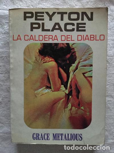 Libros: La caldera del diablo - Peyton Place - Foto 1