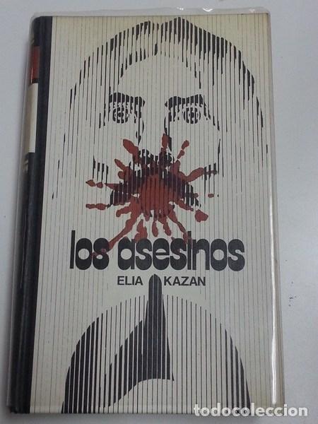 Libros: Los asesinos - Elia Kazan - Foto 1