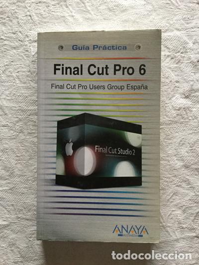 Libros: Final Cut Pro 6 - VV.AA. - Foto 1