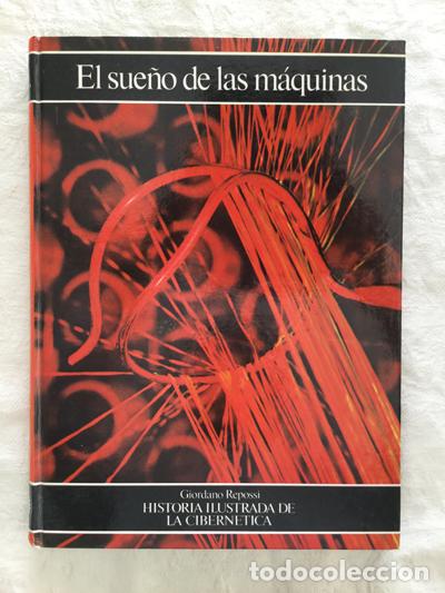 Libros: El sue&ntilde;o de las maquinas - Giordano Repossi - Foto 1