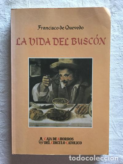 Libros: La vida del busc&oacute;n - Francisco de Quevedo - Foto 1
