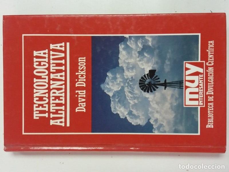 Libros: Tecnologia Alternativa - David Dickson - Foto 1