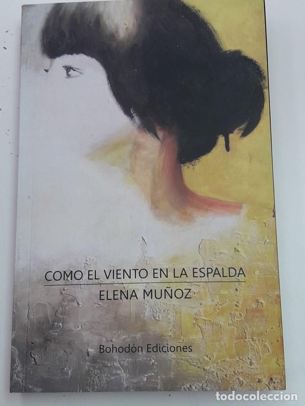 Libros: Como el viento en la espalda - Elena Mu&ntilde;oz - Foto 1