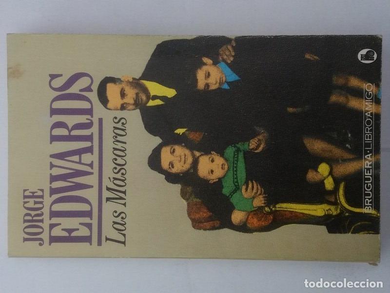 Libros: Las m&aacute;scaras - Edwards, Jorge - Foto 1