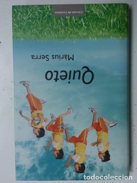 Libros: Quieto - M&aacute;rius Serra - Foto 1